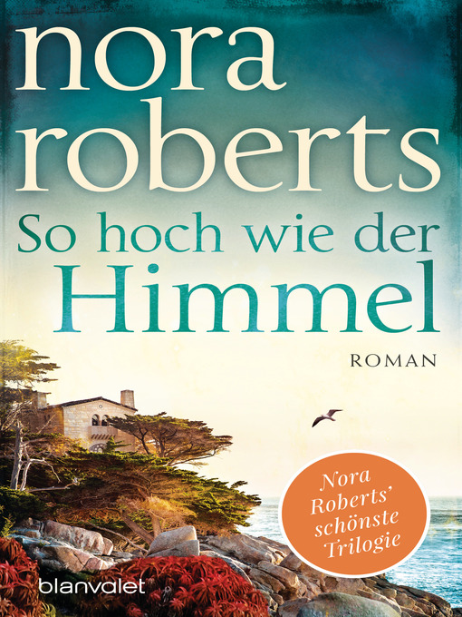 Title details for So hoch wie der Himmel by Nora Roberts - Available